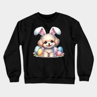 Puppy Poodle Bunny Ears Easter Eggs Happy Easter Day Crewneck Sweatshirt